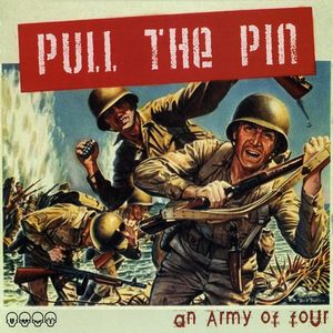 Pull The Pin - An Army of Four Pull The Pin - An Army of Four